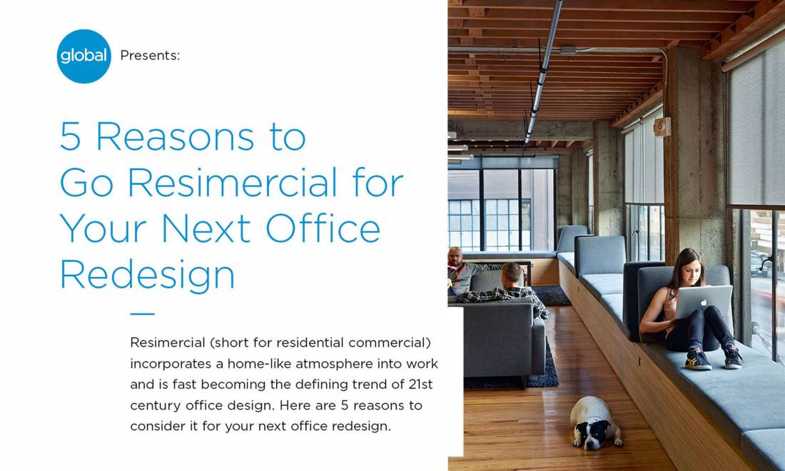 5 Reasons to Go Resimercial for Your Next Office Redesign