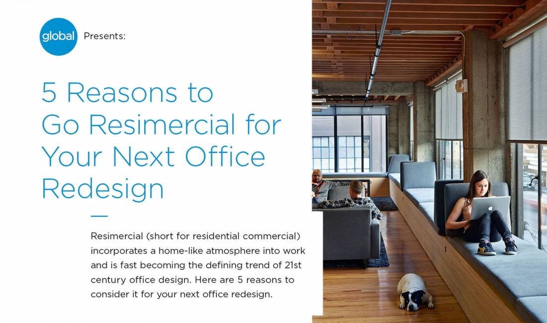 5 Reasons to Go Resimercial for Your Next Office Redesign